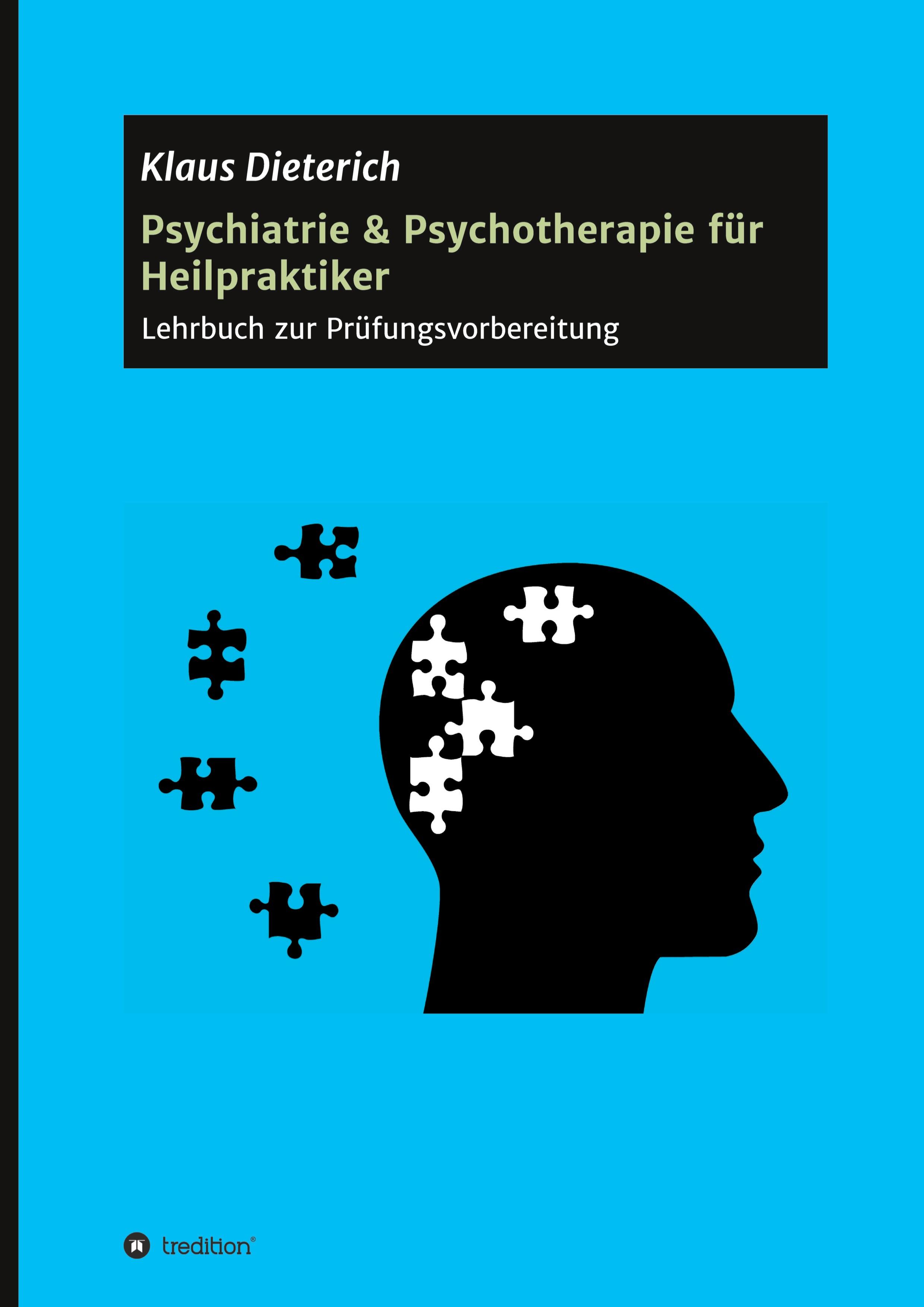 Psychiatrie & Psychotherapie für Heilpraktiker