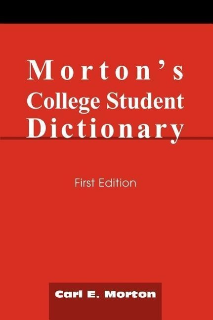 Morton's College Student Dictionary