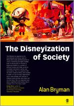 The Disneyization of Society