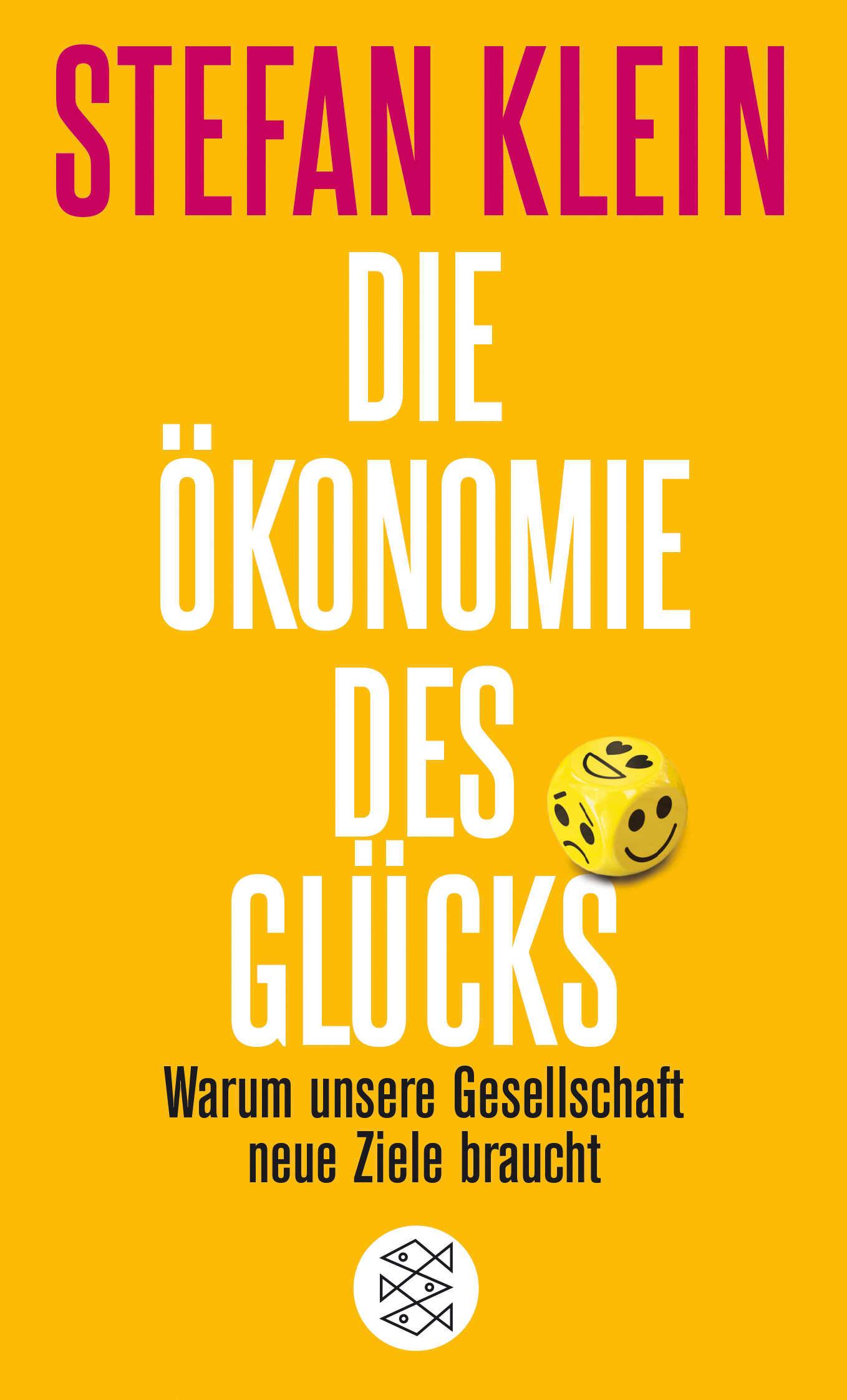 Die Ökonomie des Glücks