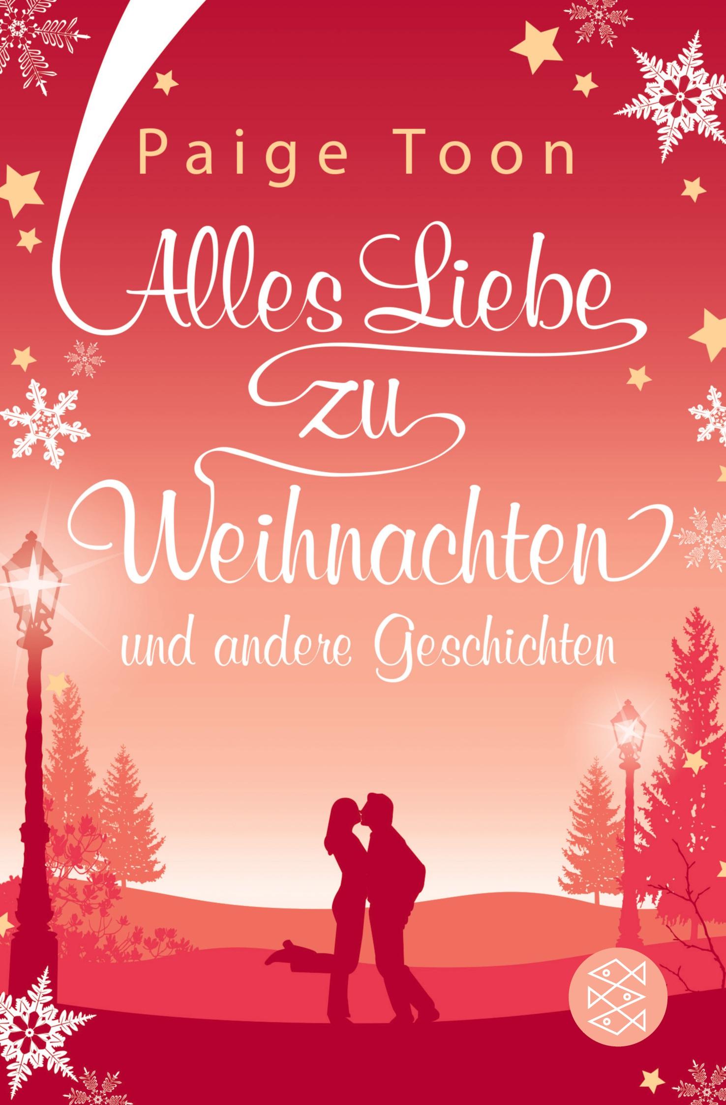 Alles Liebe zu Weihnachten und andere Geschichten