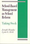 School-Based Management as School Reform