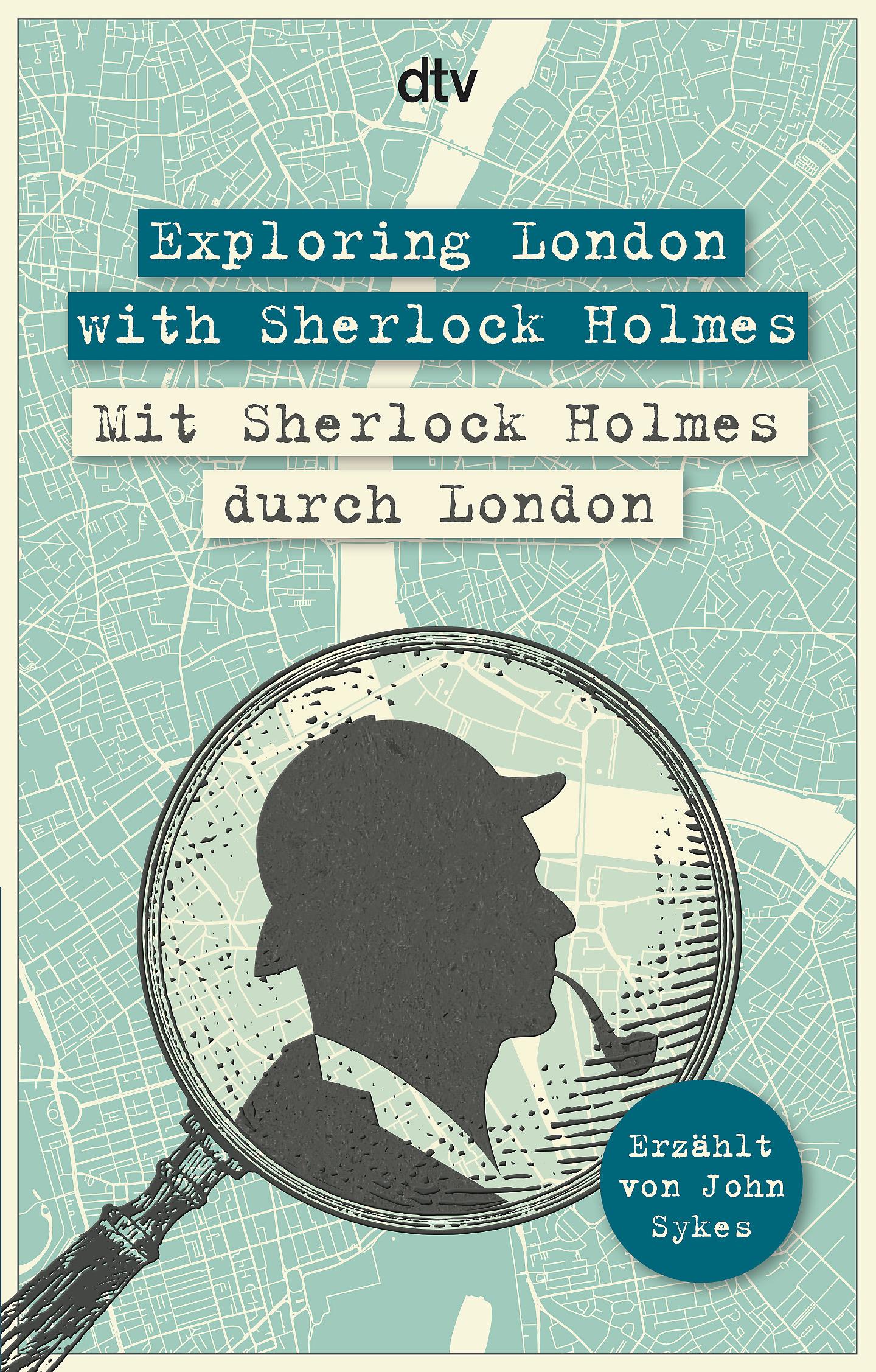 Exploring London with Sherlock Holmes, Mit Sherlock Holmes durch London