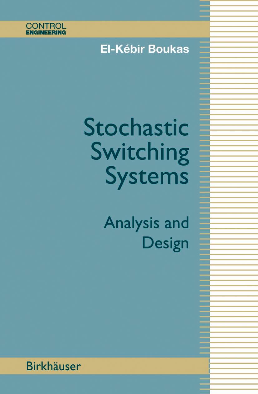 Stochastic Switching Systems