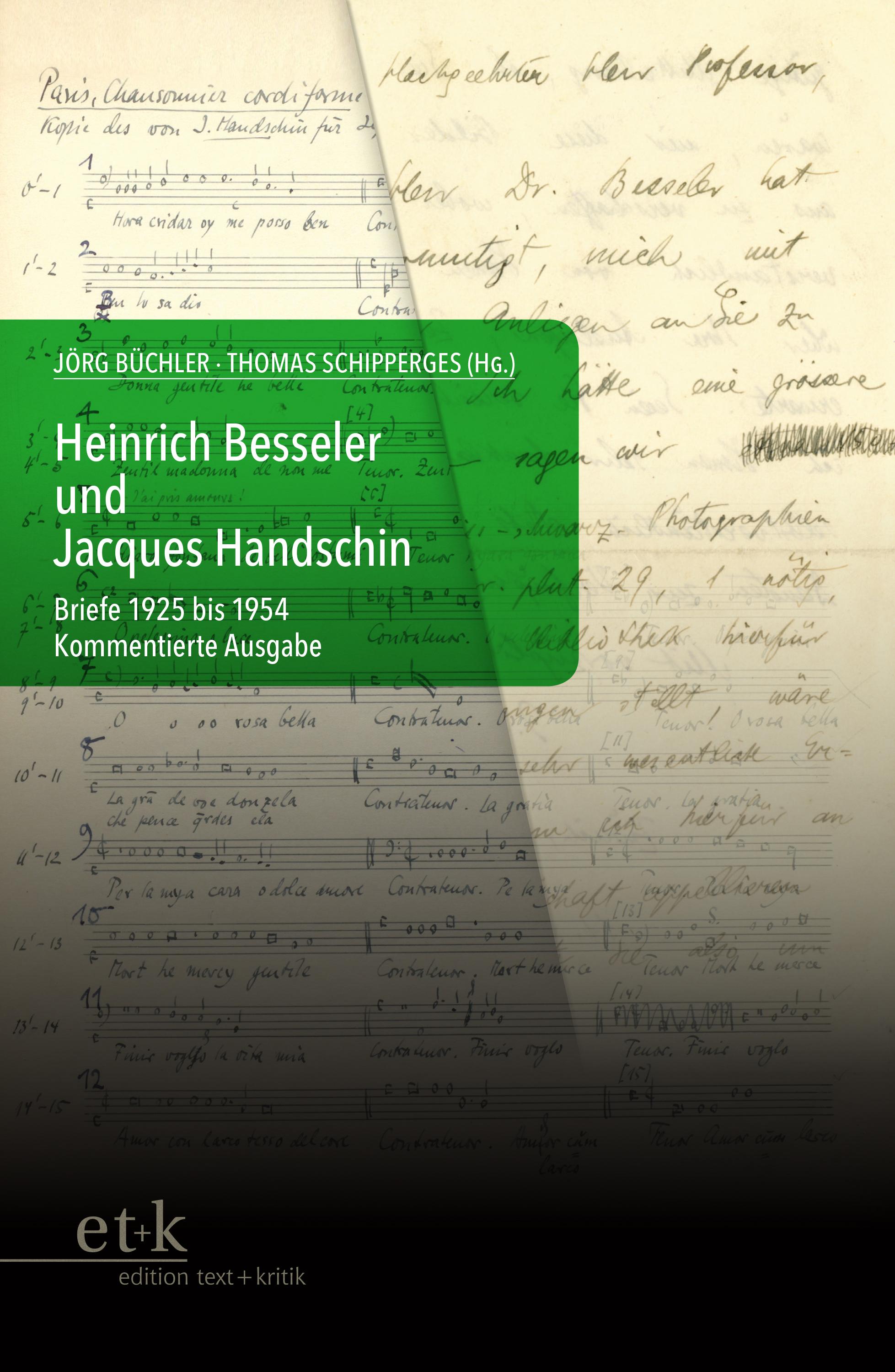 Heinrich Besseler und Jacques Handschin