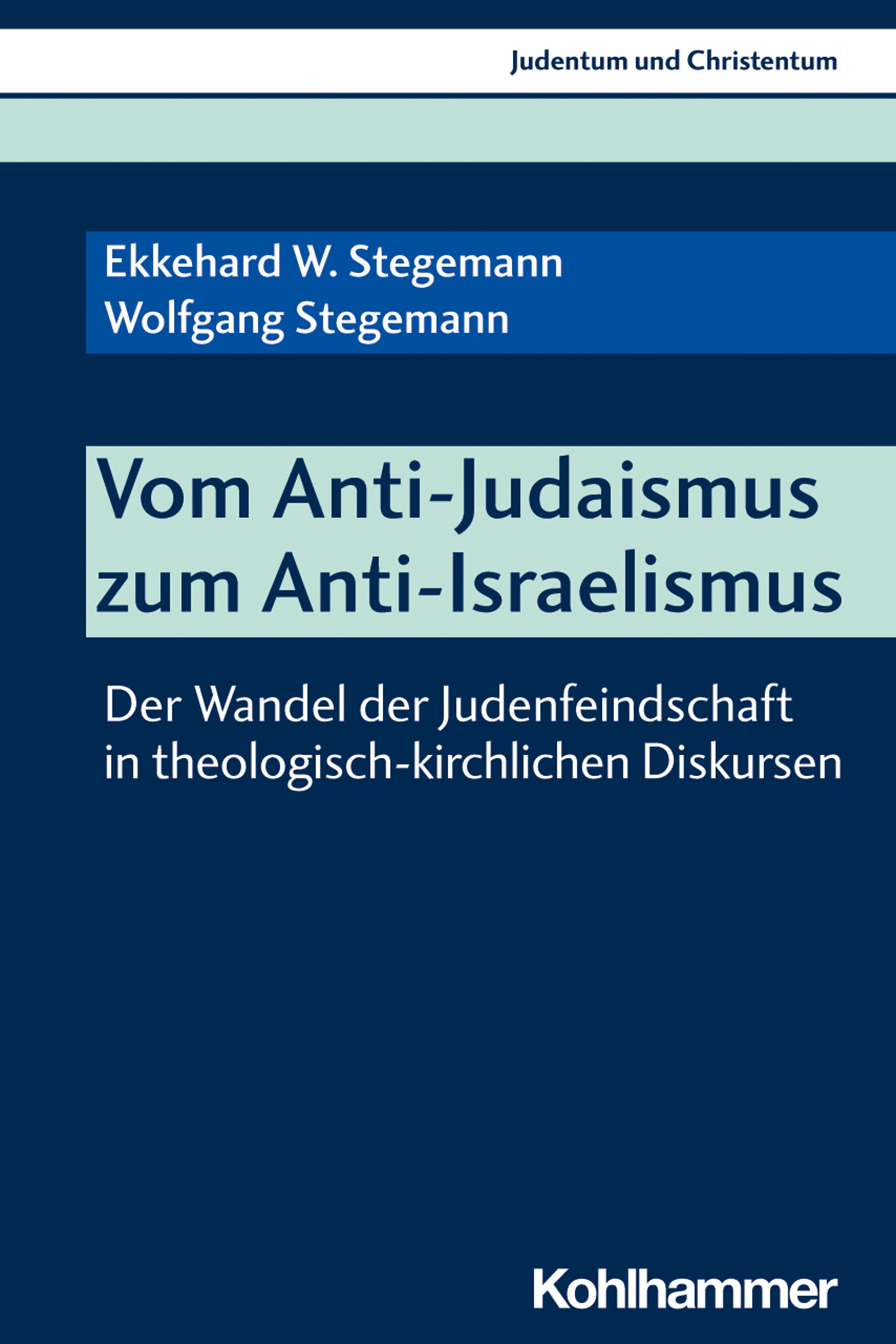 Vom Anti-Judaismus zum Anti-Israelismus