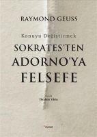 Sokratesten Adornoya Felsefe