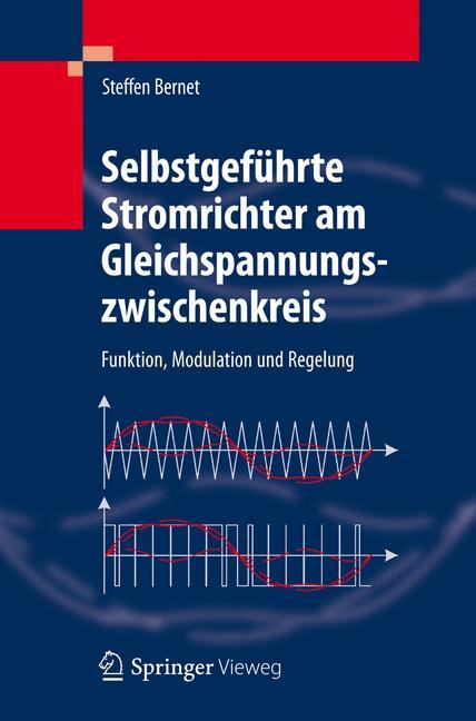 Selbstgeführte Stromrichter am Gleichspannungszwischenkreis