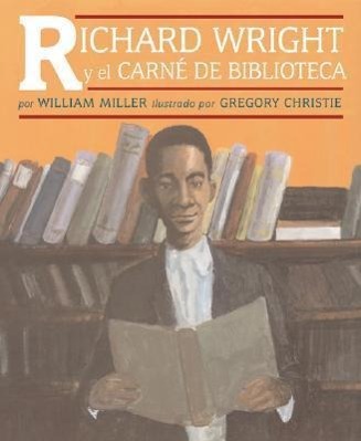 Richard Wright Y El Carné de Biblioteca