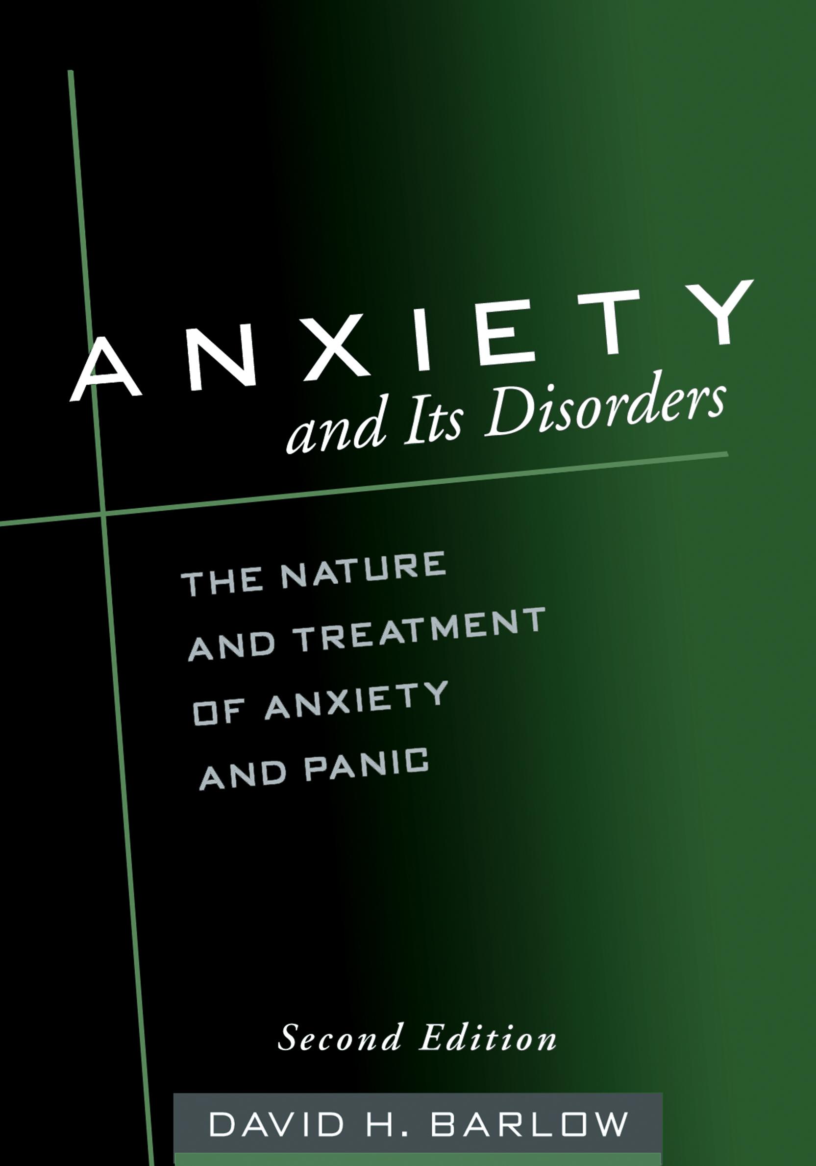 Anxiety and Its Disorders