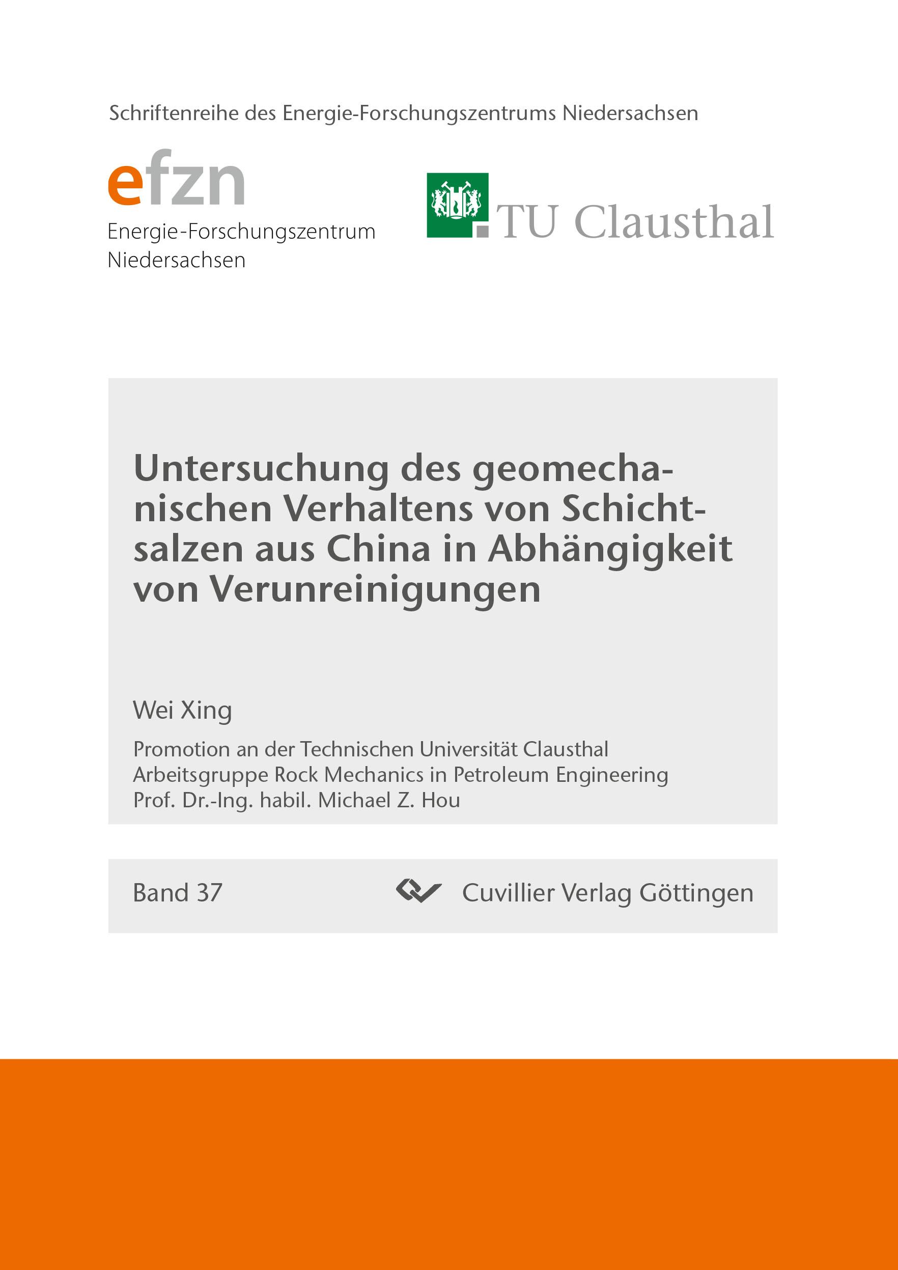 Untersuchung des geomechanischen Verhaltens von Schichtsalzen aus China in Abhängigkeit von Verunreinigungen