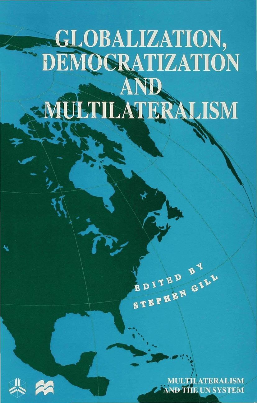 Globalization, Democratization and Multilateralism