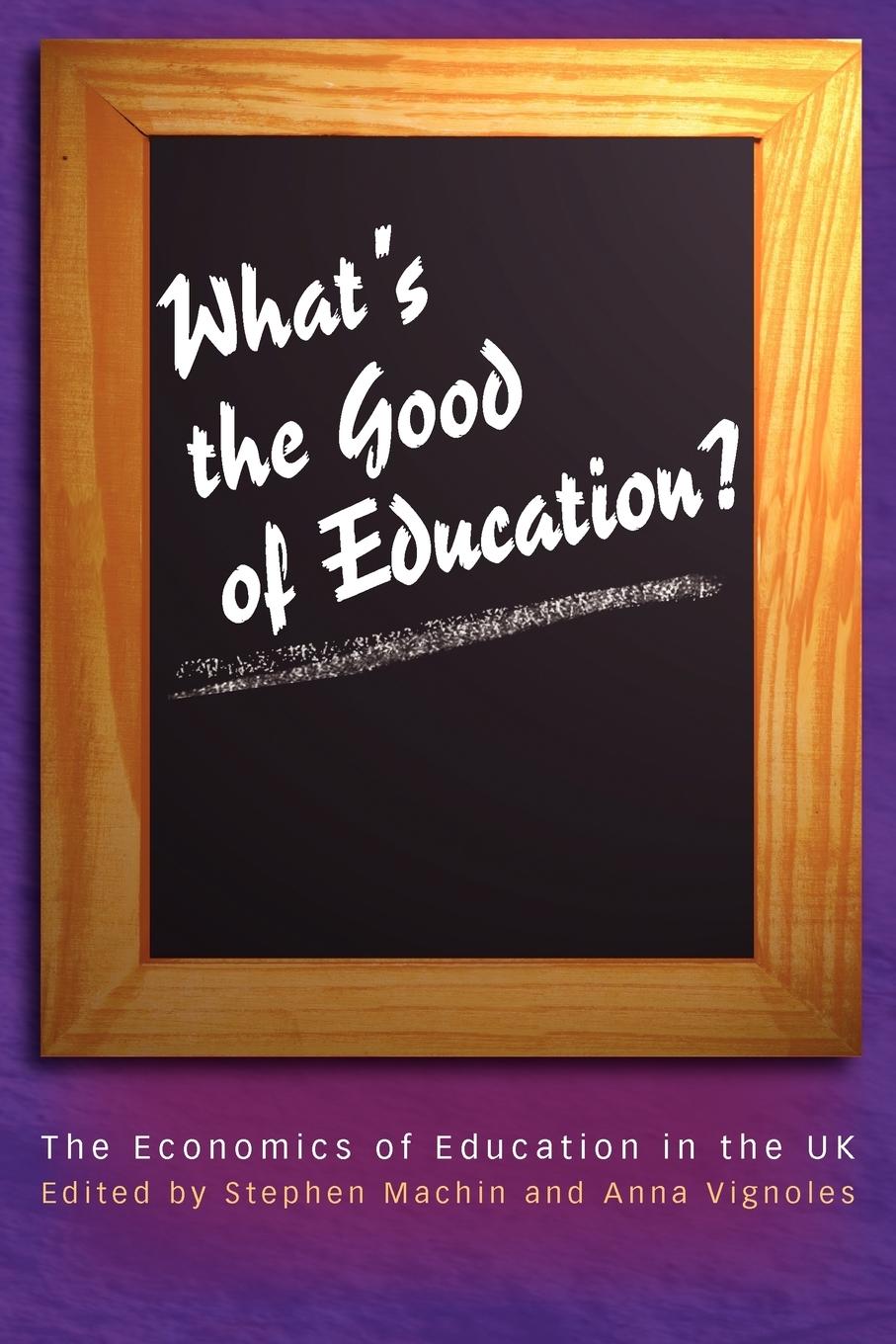 What's the Good of Education?