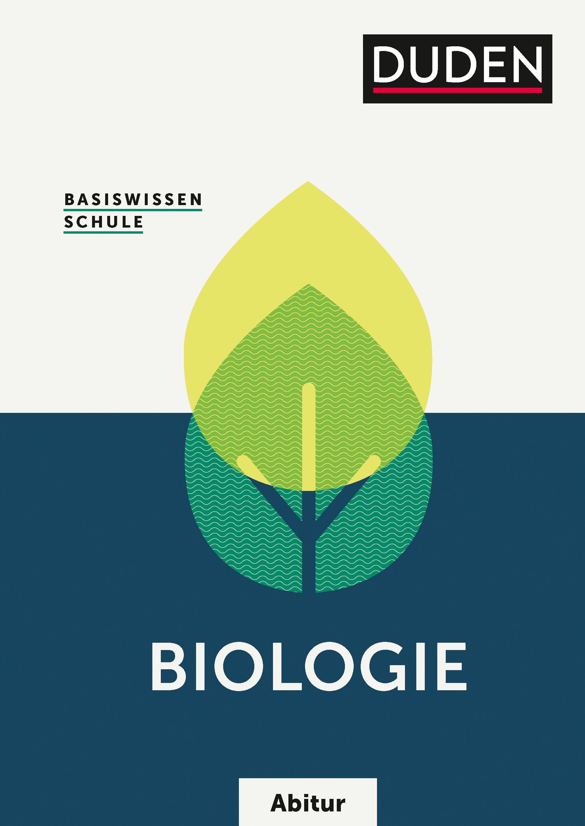 Basiswissen Schule - Biologie Abitur