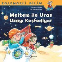 Eglenceli Bilim Meltem Ile Uras Uzayi Kesfediyor