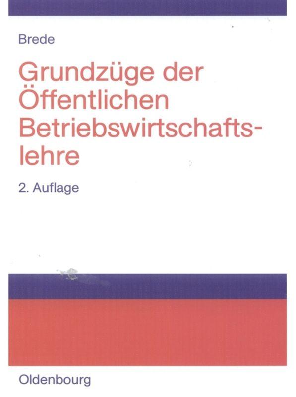 Grundzüge der Öffentlichen Betriebswirtschaftslehre