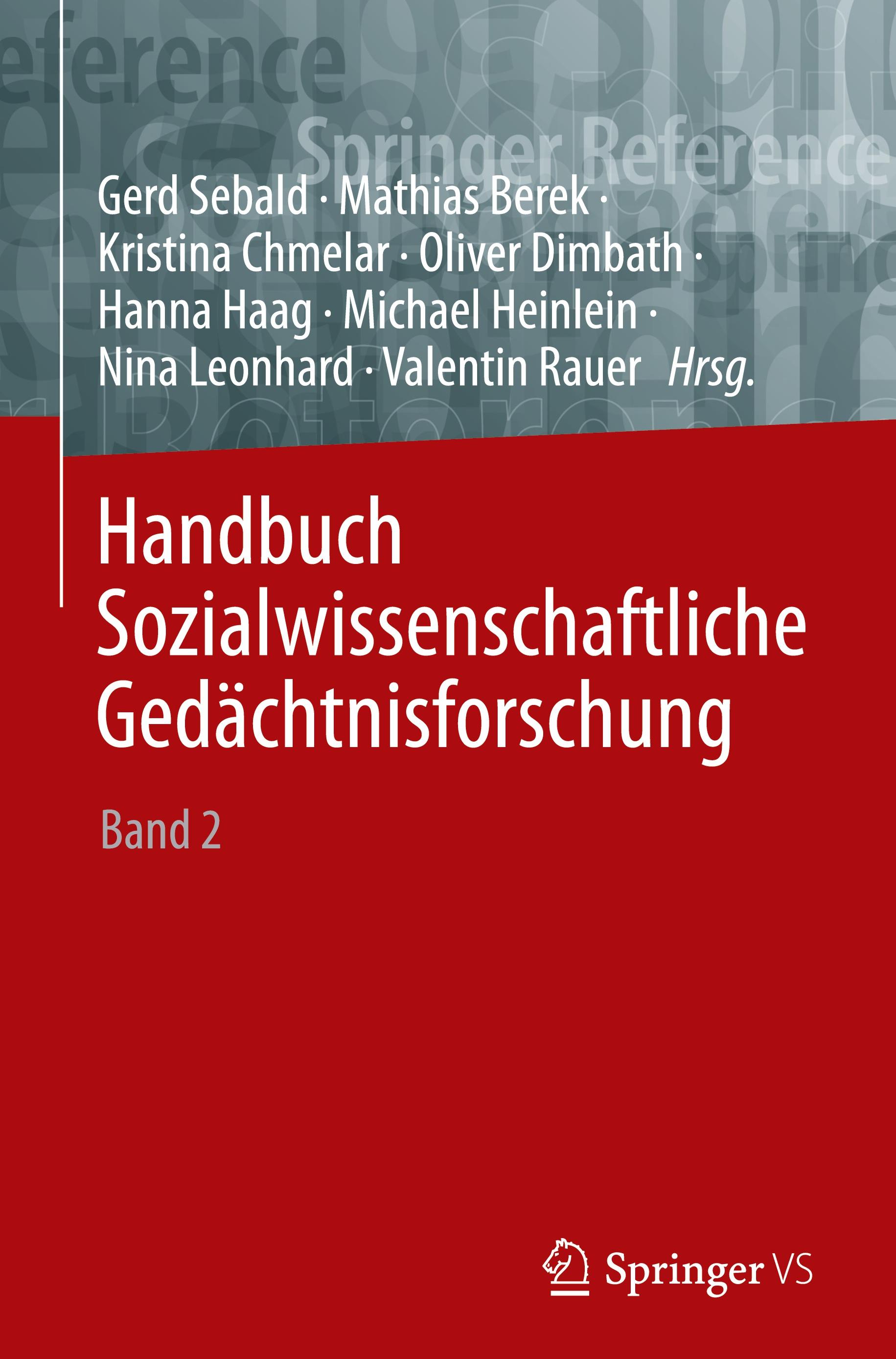 Handbuch Sozialwissenschaftliche Gedächtnisforschung