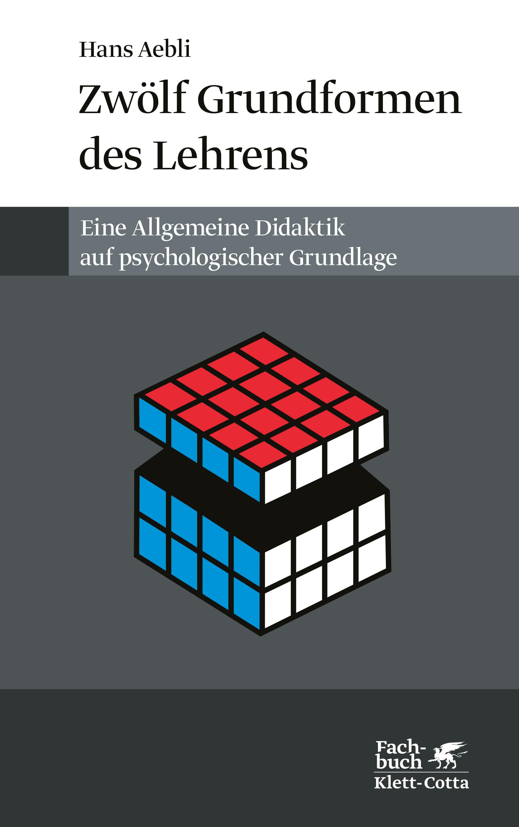 Zwölf Grundformen des Lehrens