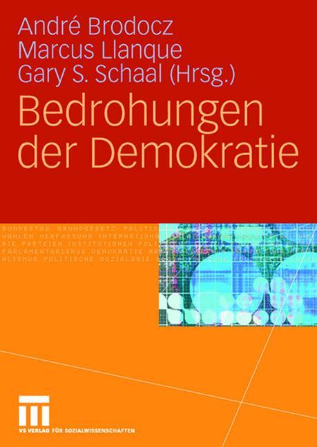 Bedrohungen der Demokratie