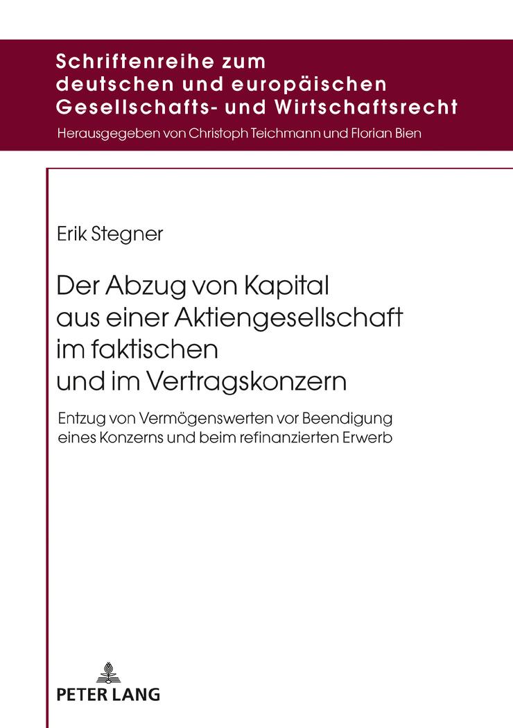 Der Abzug von Kapital aus einer Aktiengesellschaft im faktischen und im Vertragskonzern