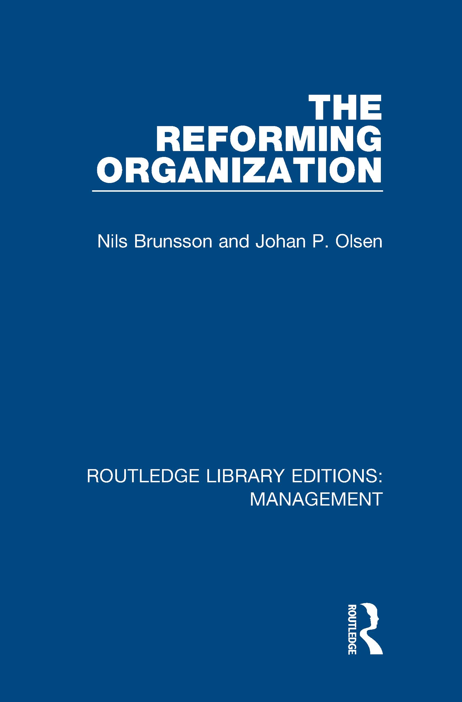 The Reforming Organization