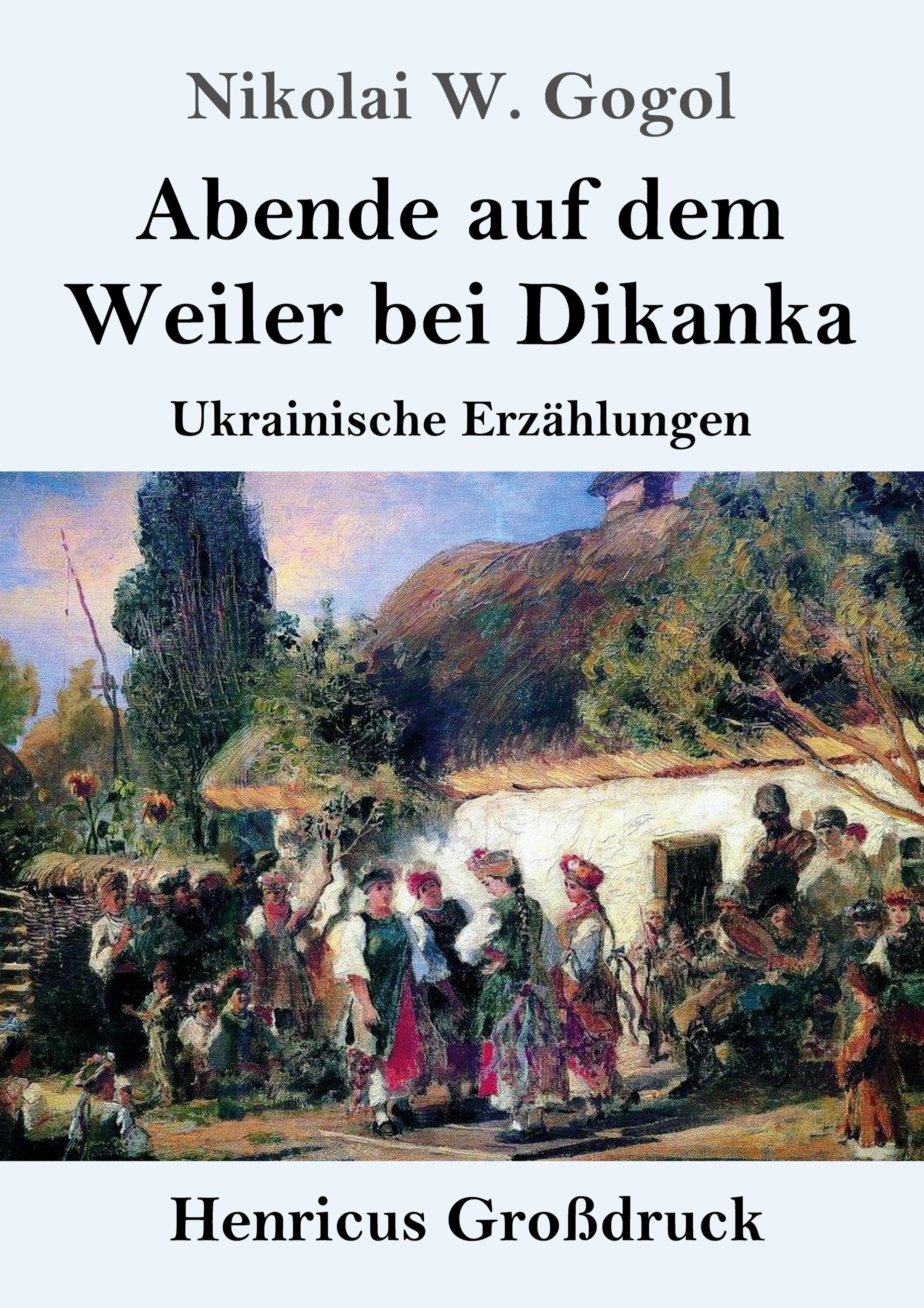 Abende auf dem Weiler bei Dikanka (Großdruck)