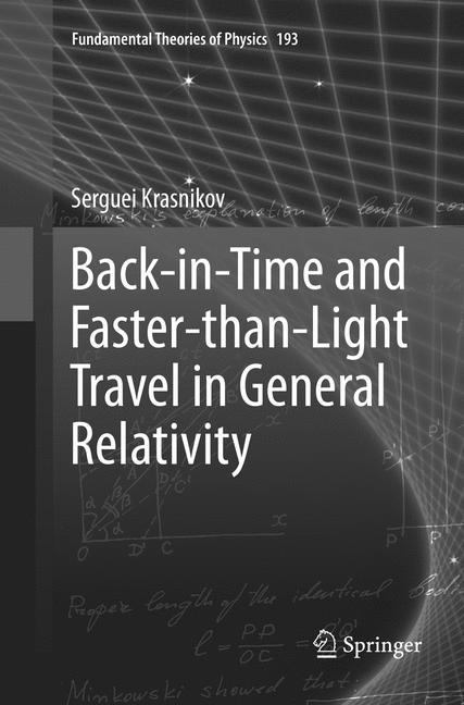 Back-in-Time and Faster-than-Light Travel in General Relativity