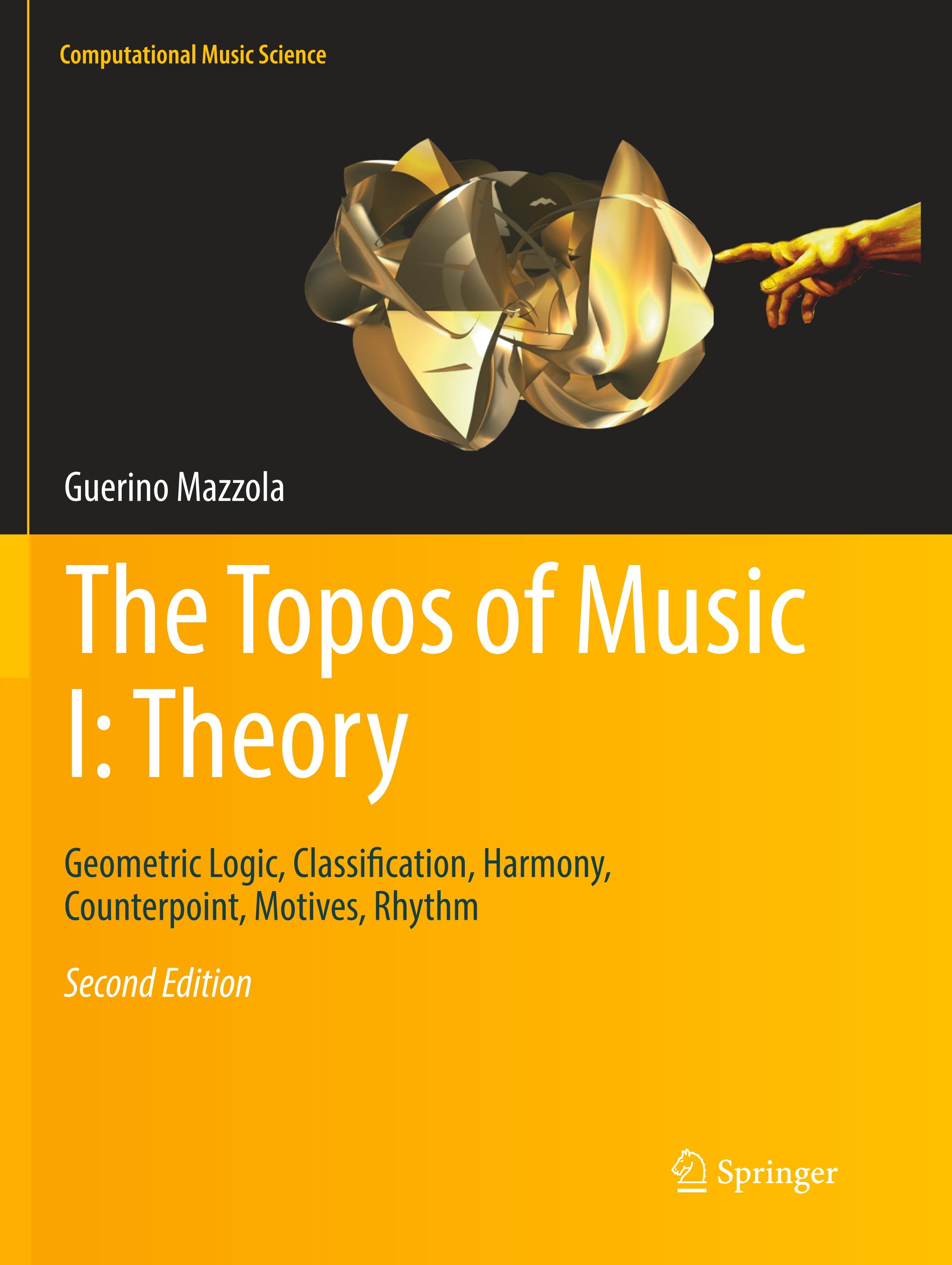 The Topos of Music I: Theory