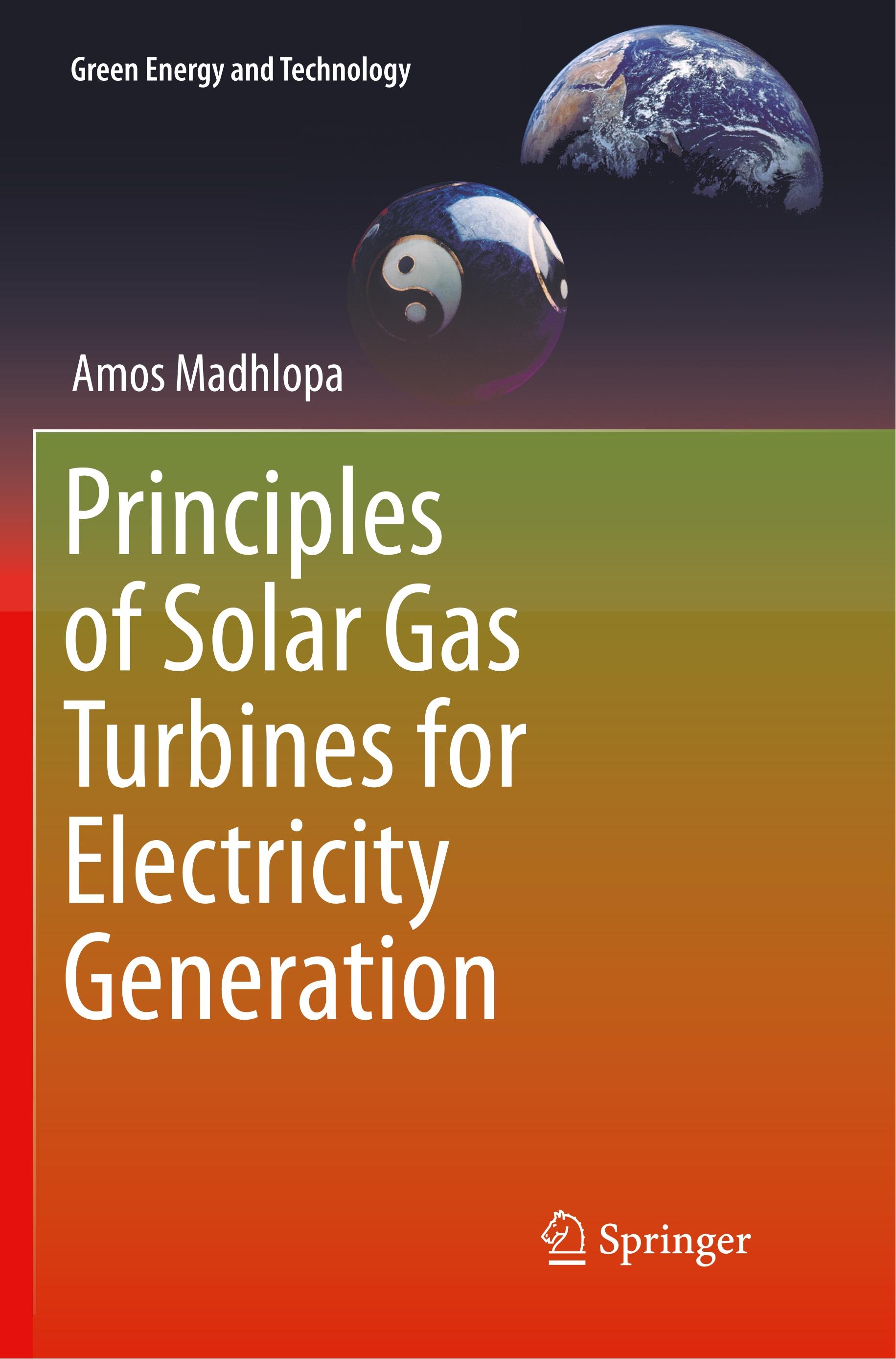 Principles of Solar Gas Turbines for Electricity Generation