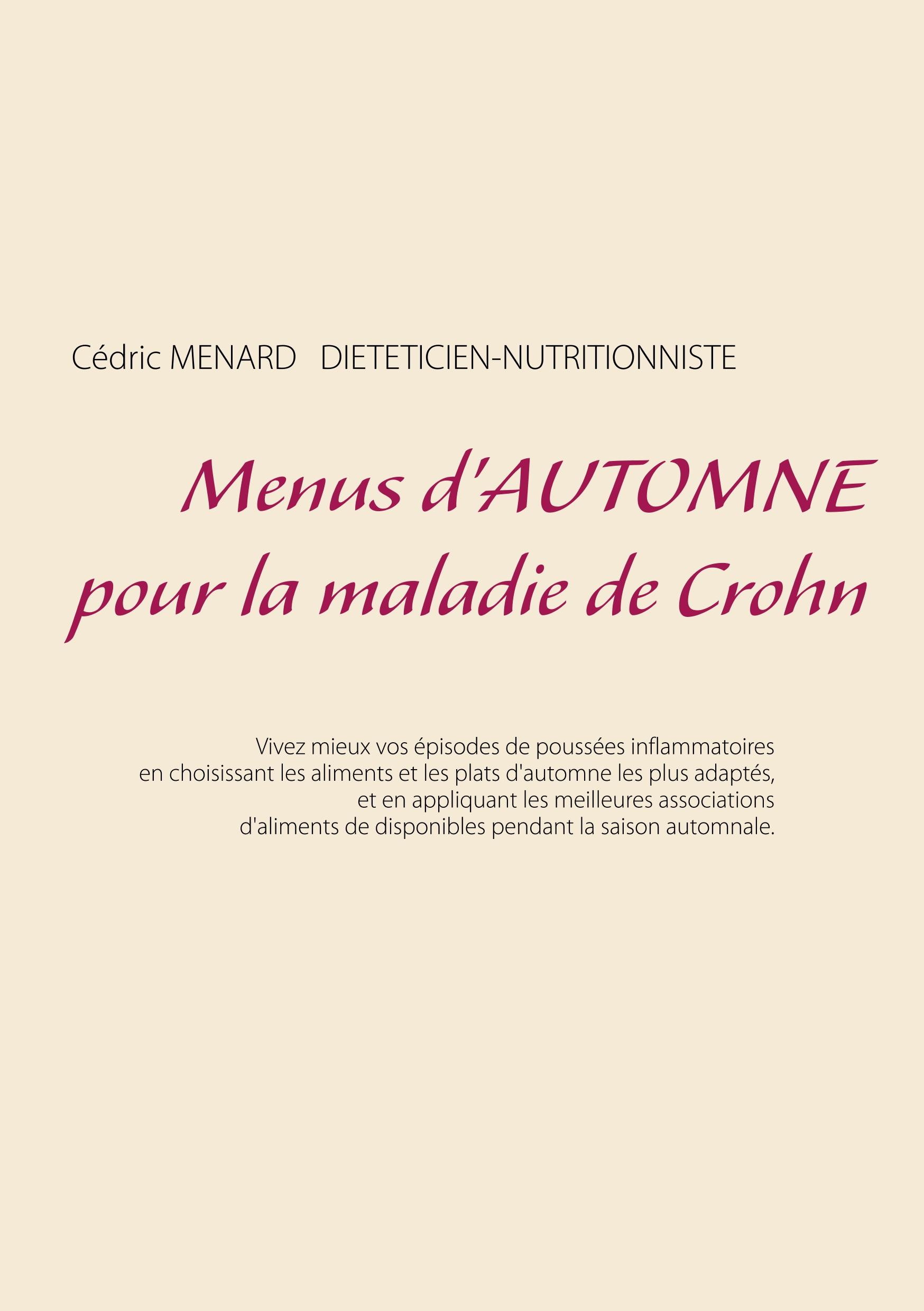 Menus d'automne pour la maladie de Crohn