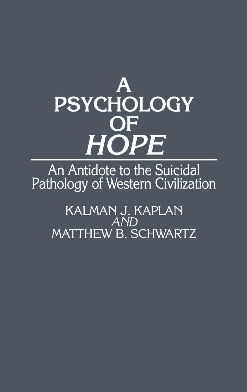 A Psychology of Hope