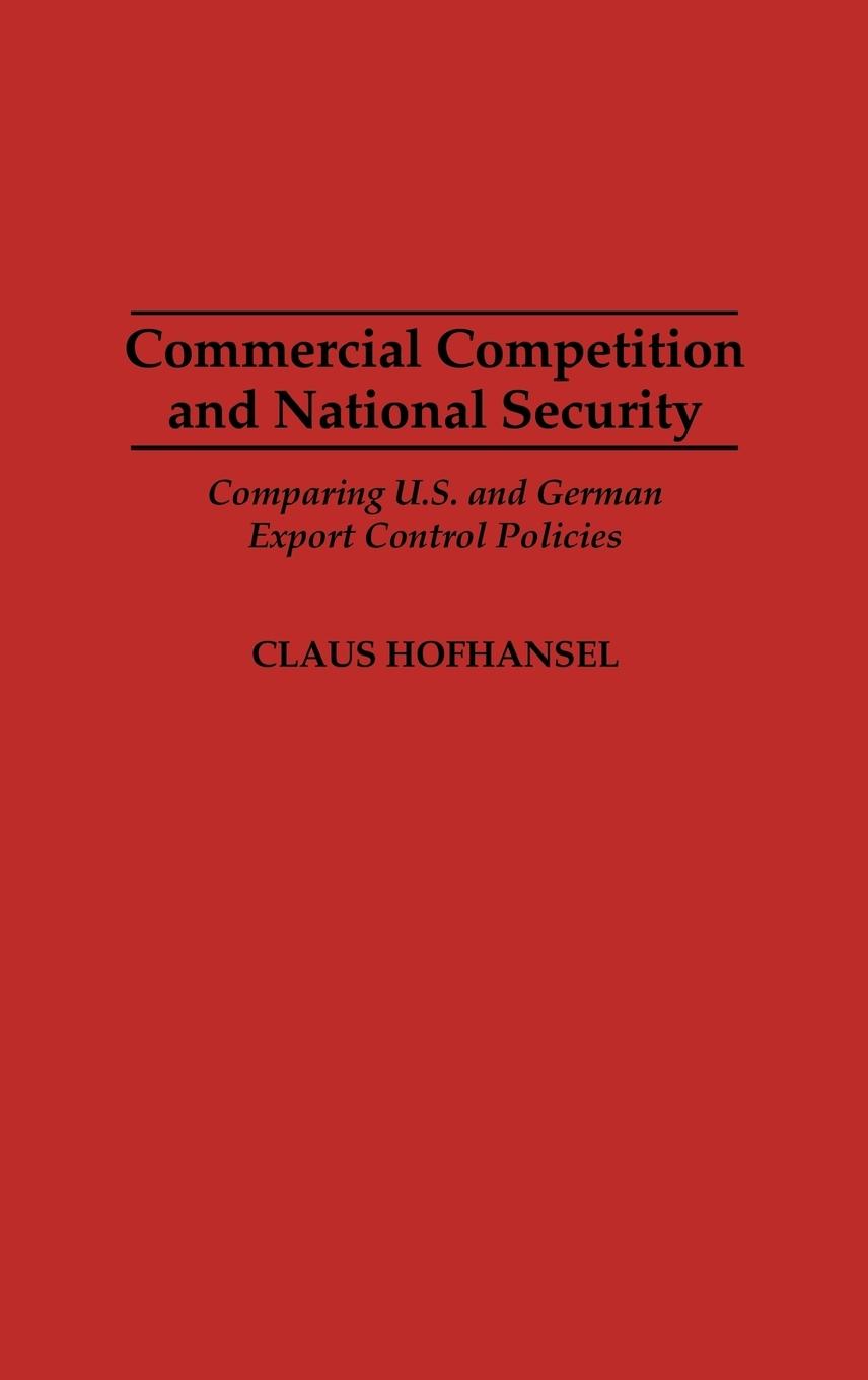 Commercial Competition and National Security