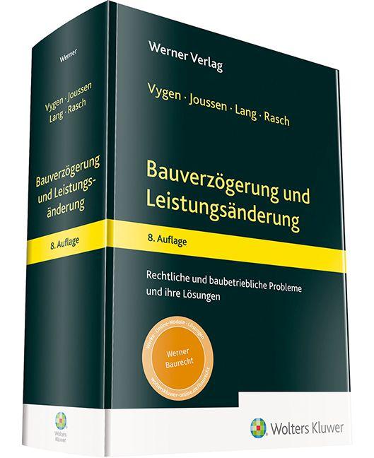 Bauverzögerung und Leistungsänderung