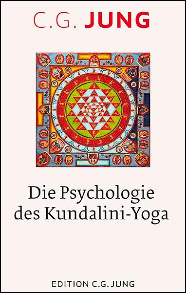 Die Psychologie des Kundalini-Yoga