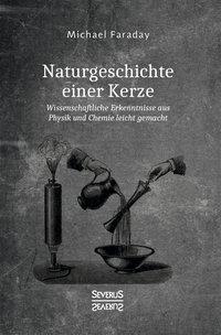 Naturgeschichte einer Kerze