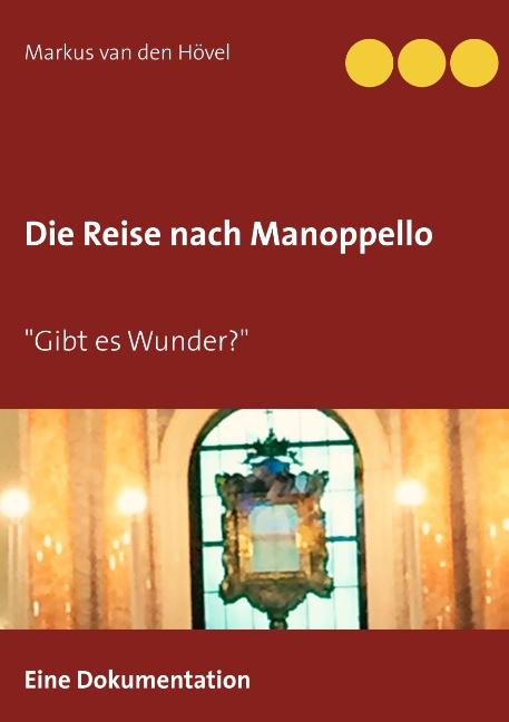 Die Reise nach Manoppello