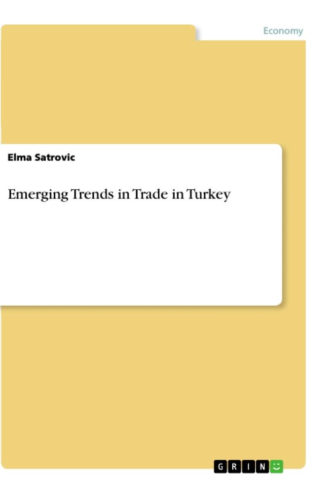 Emerging Trends in Trade in Turkey