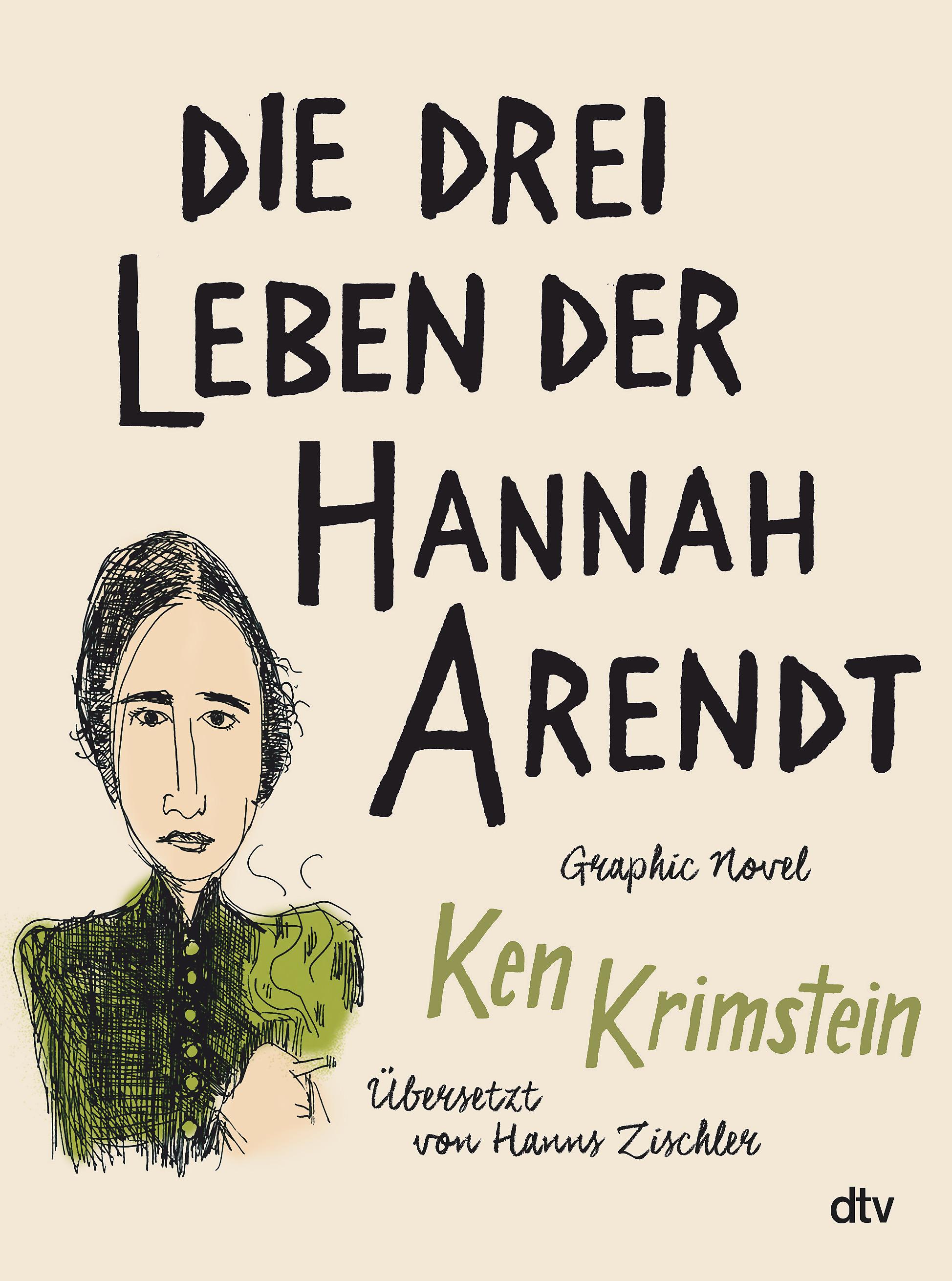 Die drei Leben der Hannah Arendt