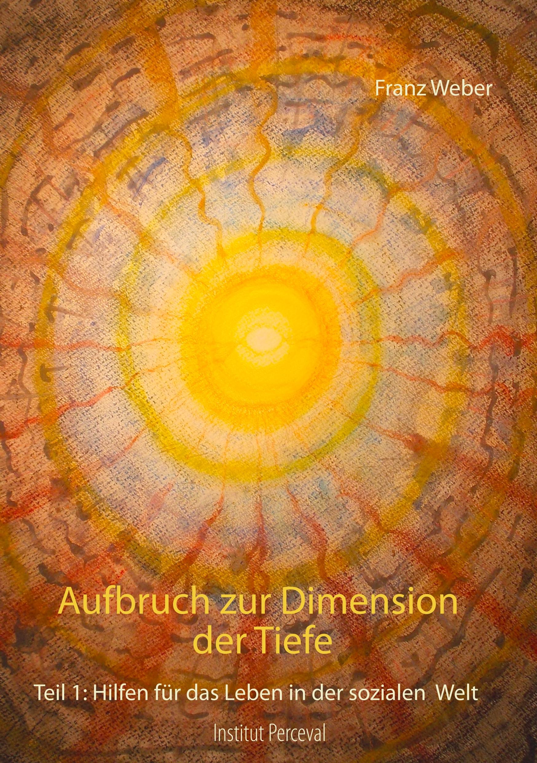 Aufbruch zur Dimension der Tiefe