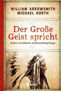 Der Große Geist spricht