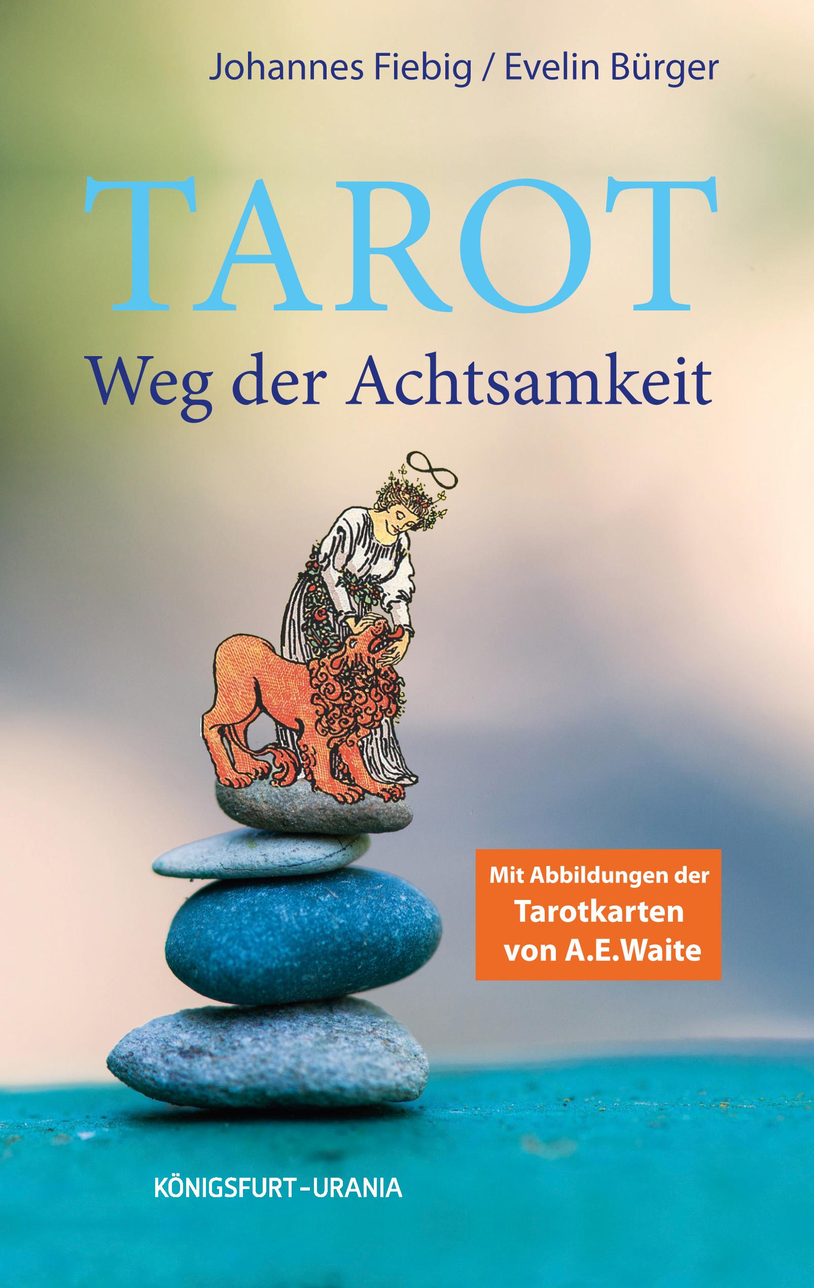 Tarot. Weg der Achtsamkeit (Buch)