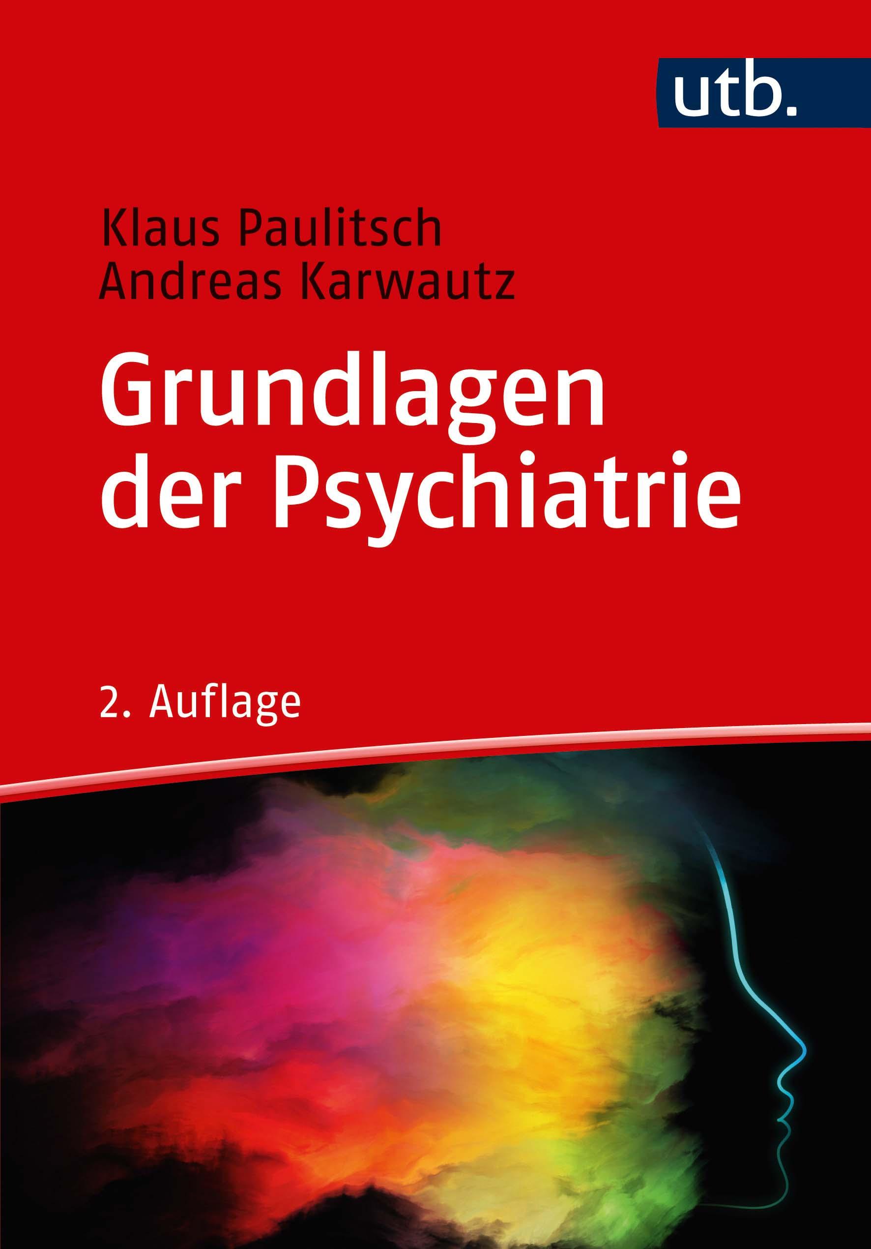 Grundlagen der Psychiatrie