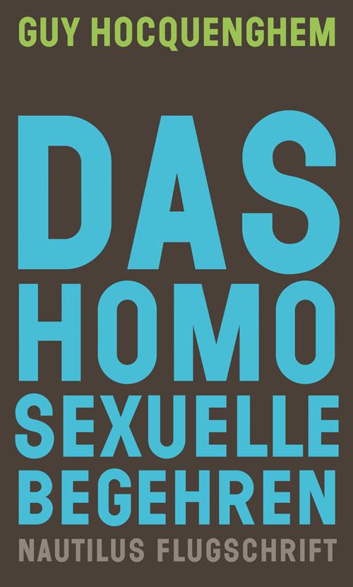 Das homosexuelle Begehren