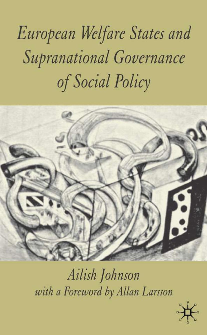 European Welfare States and Supranational Governance of Social Policy