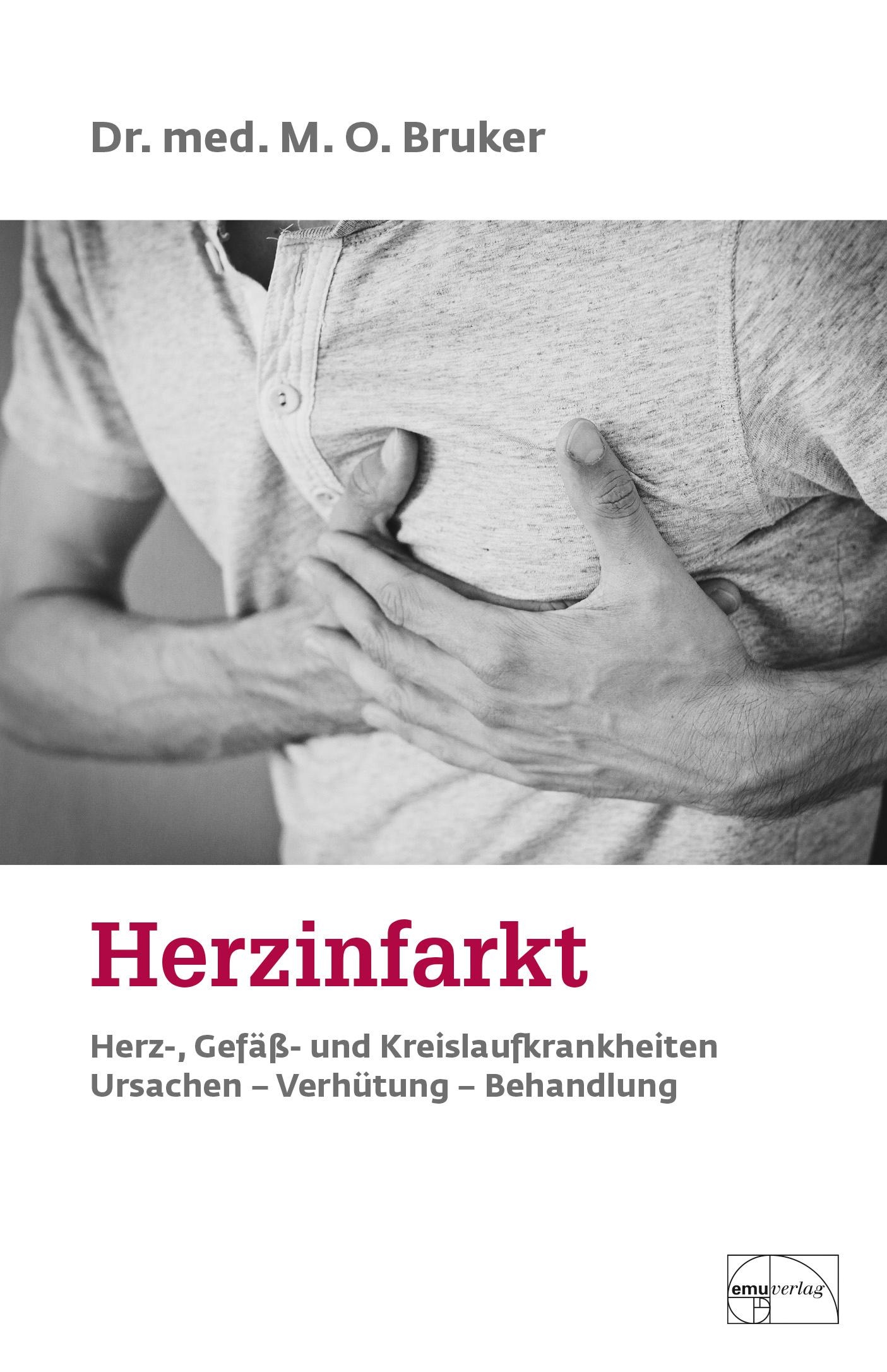 Herzinfarkt. Herz-, Gefäß- und Kreislaufkrankheiten