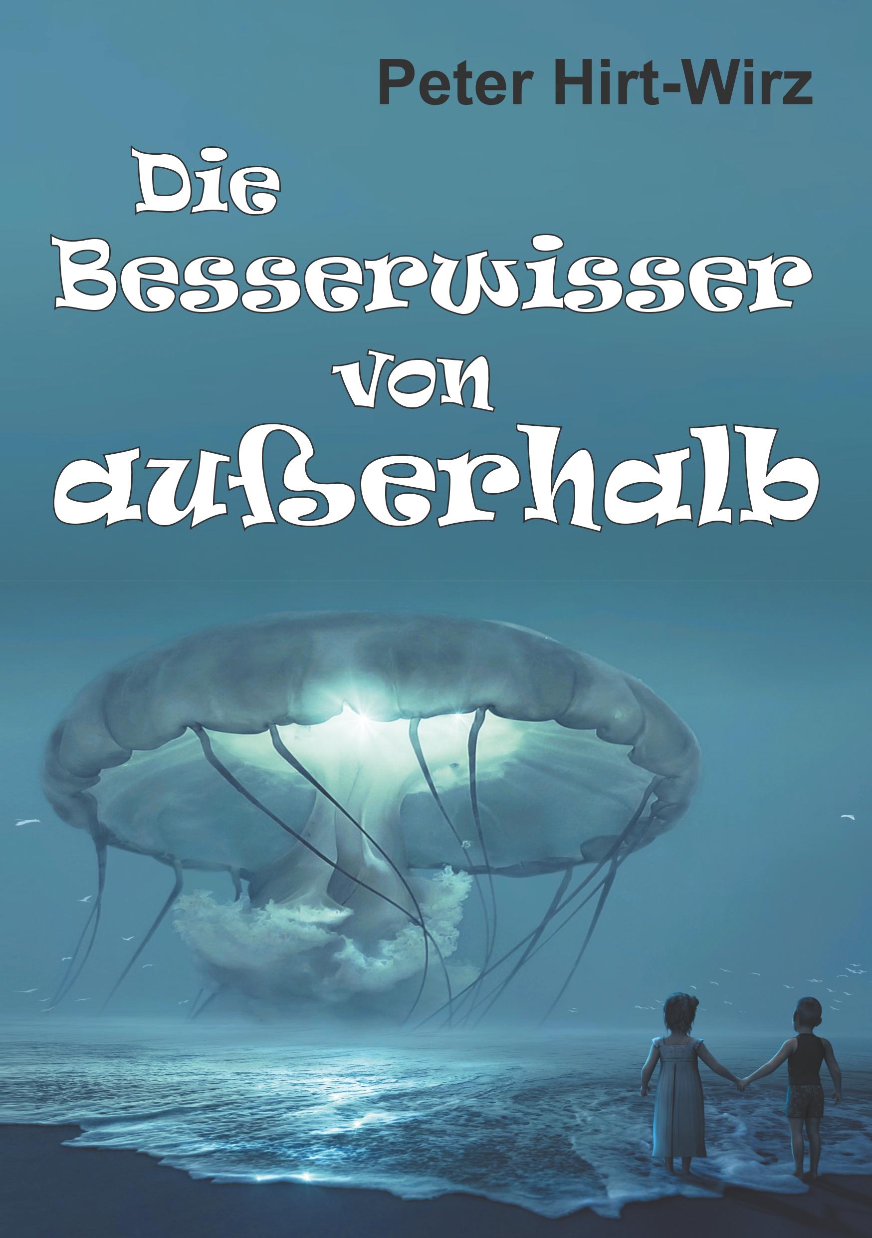 Die Besserwisser von außerhalb