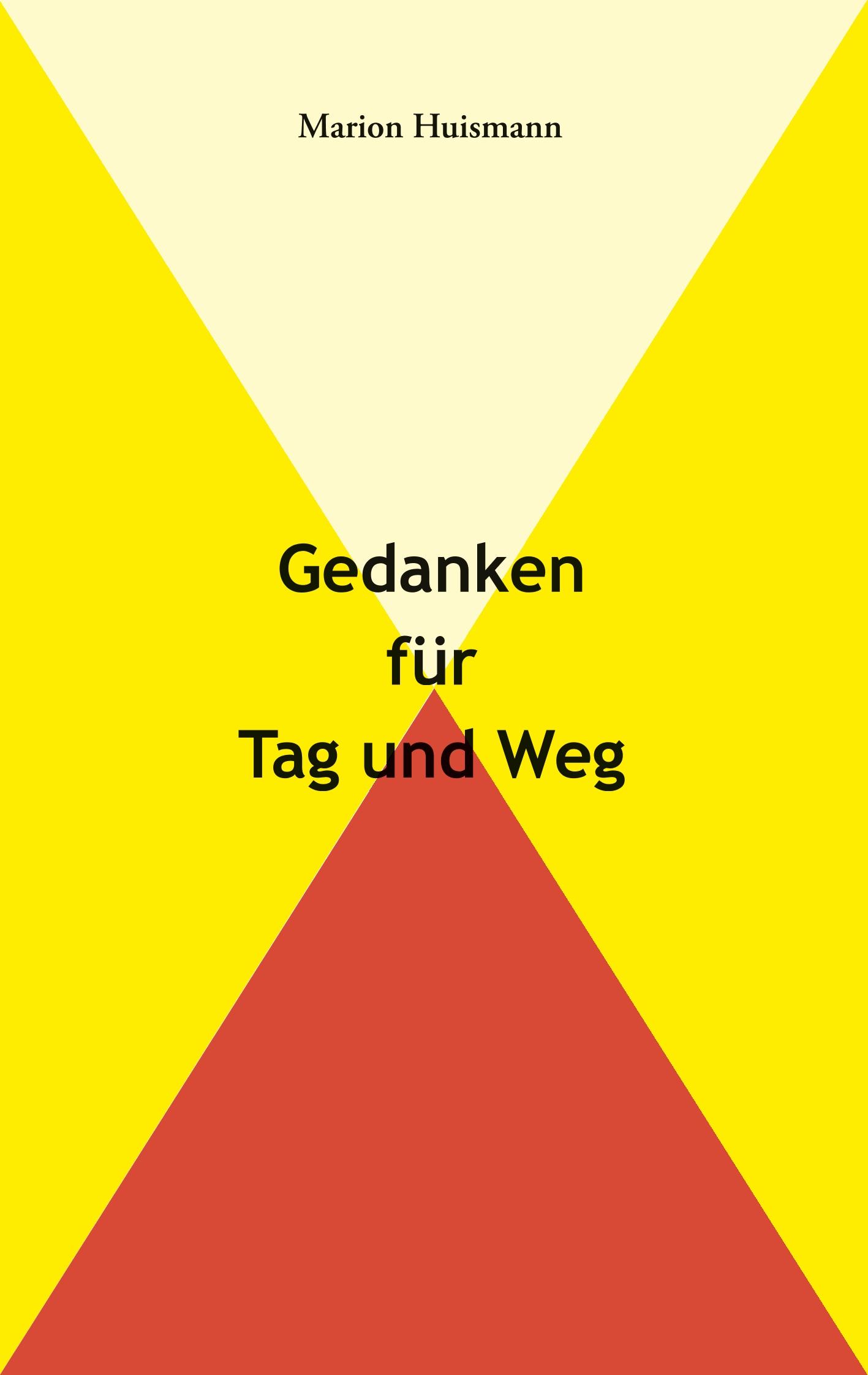 Gedanken für Tag und Weg