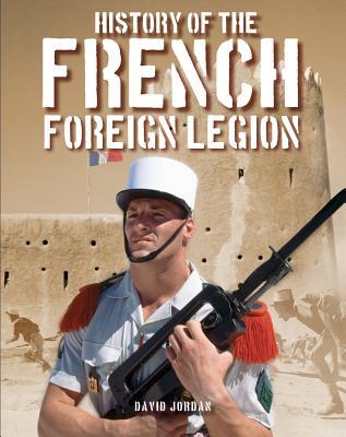 History of the French Foreign Legion