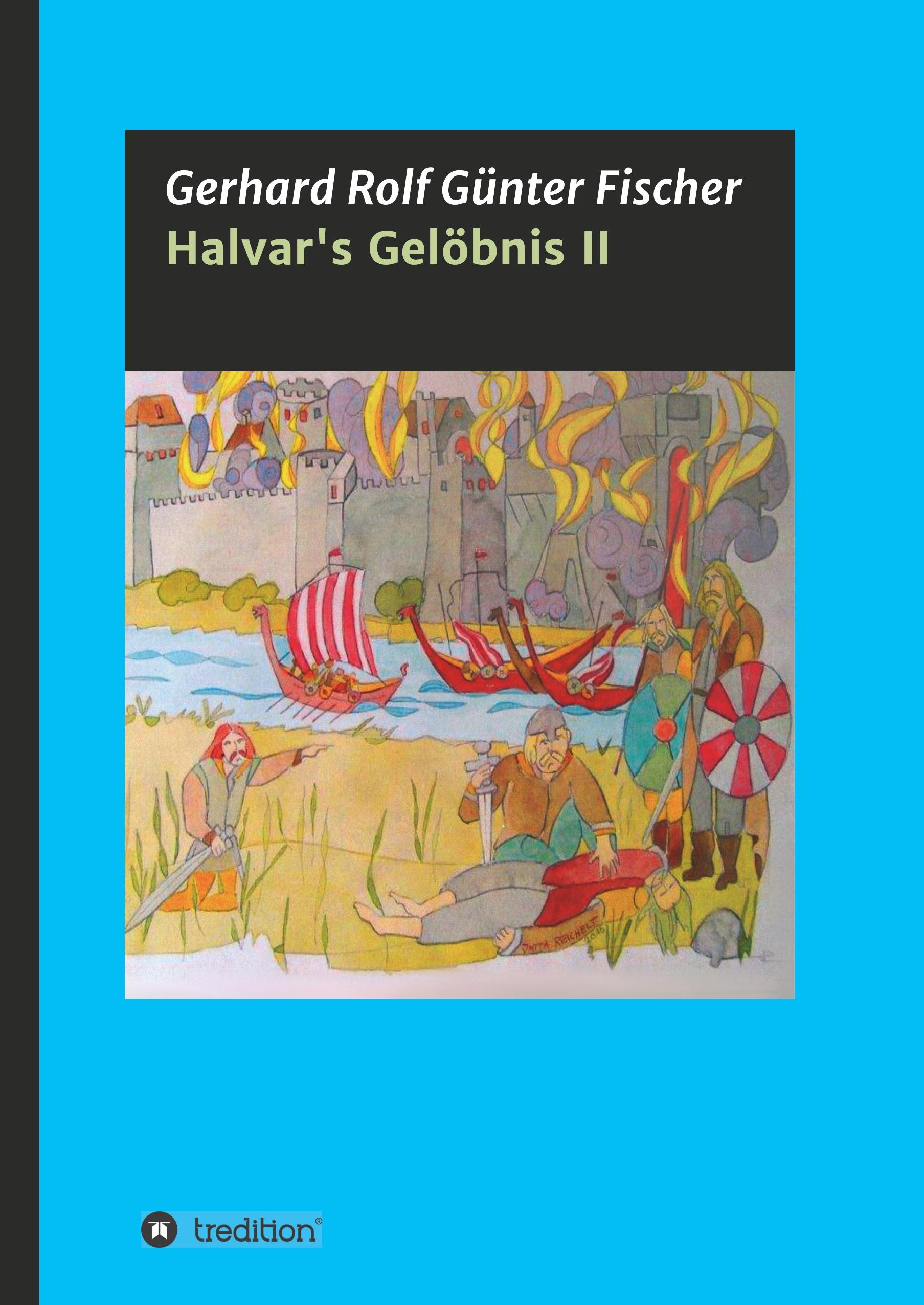 Halvar's Gelöbnis Teil 2