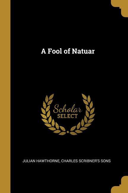 A Fool of Natuar